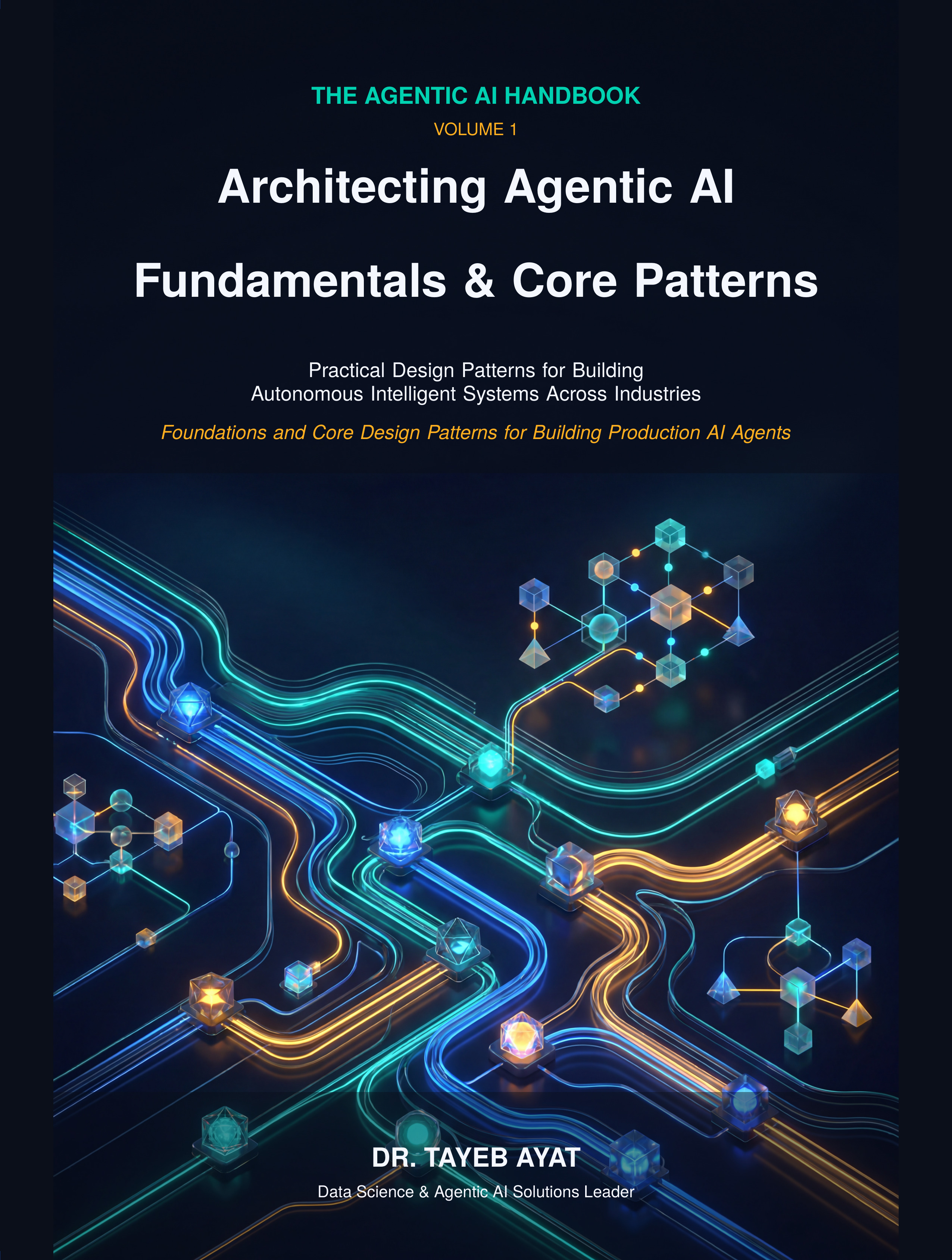 Architecting Agentic AI: Fundamentals & Core Patterns cover