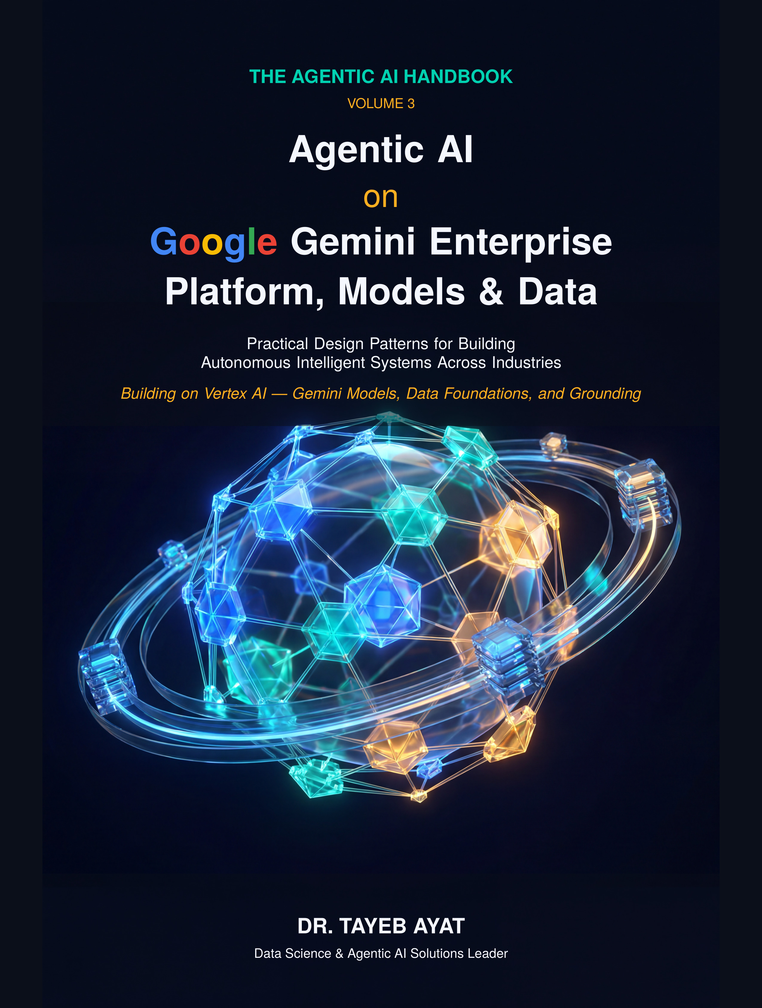 Agentic AI on Google Gemini Enterprise: Platform, Models & Data cover