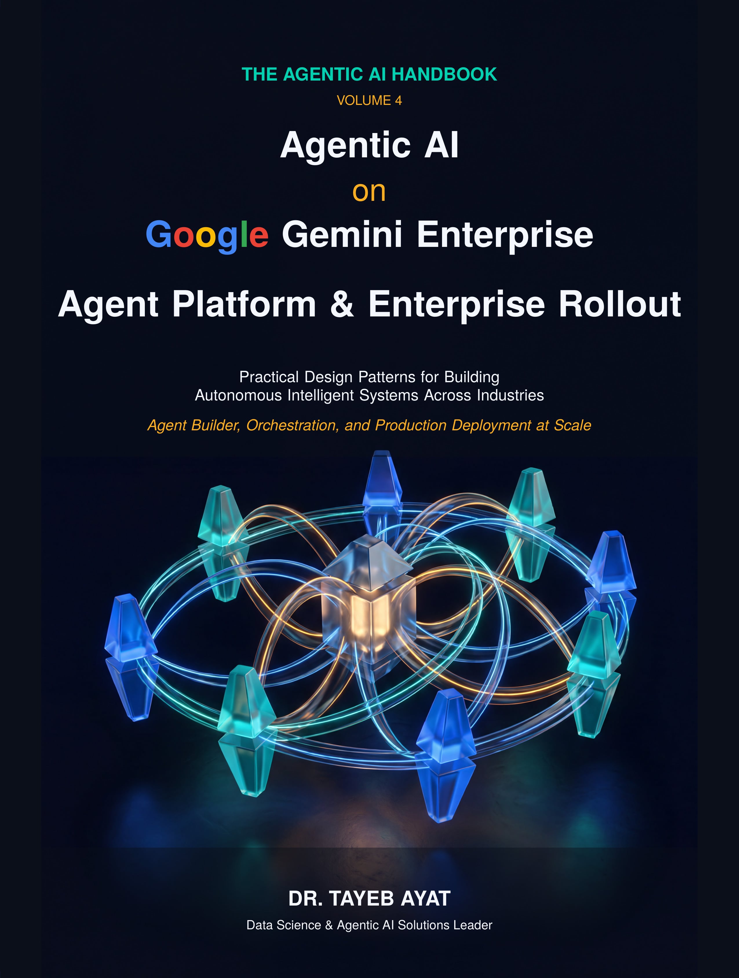 Agentic AI on Google Gemini Enterprise: Agent Platform & Enterprise Rollout cover